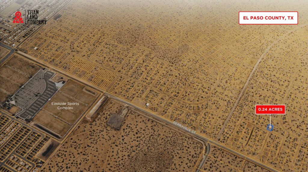 0.24 Acres • Near John Hayes/Berryville Expansion • Land for Sale in El Paso County, Texas • TX0017